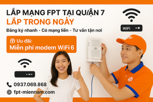 Lắp Mạng FPT Quận 7