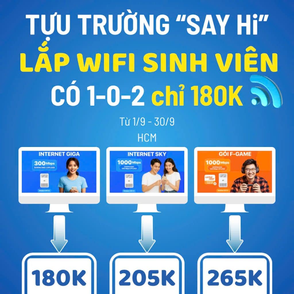 Lắp Đặt Wifi FPT Tốc Độ Cao Cho Sinh Viên TP.HCM – Giá Chỉ Từ 180K/Tháng
