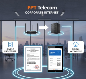 Thủ Tục Lắp Mạng FPT Cho Công Ty Có Hóa Đơn VAT
