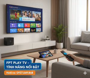 FPT Play TV Box và Remote điều khiển giọng nói với các tính năng nổi bật