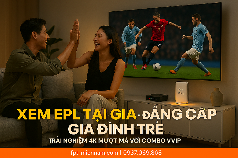 Thói quen xem Ngoại hạng Anh của gia đình trẻ hiện nay: Đẳng cấp giải trí tại gia