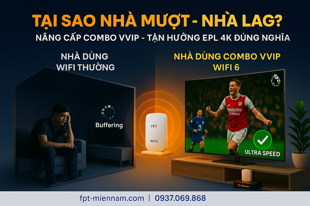 Vì sao cùng xem EPL nhưng có nhà mượt, có nhà lag?