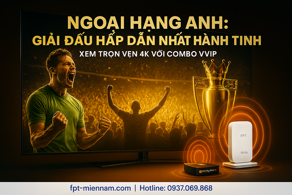 Vì sao Ngoại hạng Anh (EPL) được xem là giải đấu hấp dẫn nhất hành tinh?