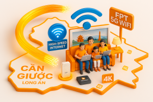 Internet FPT Cần Giuộc: Kết Nối Siêu Tốc – Ưu Đãi Cực Khủng