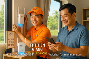 Wifi FPT Cái Bè – Hướng dẫn đăng ký chi tiết từ A đến Z