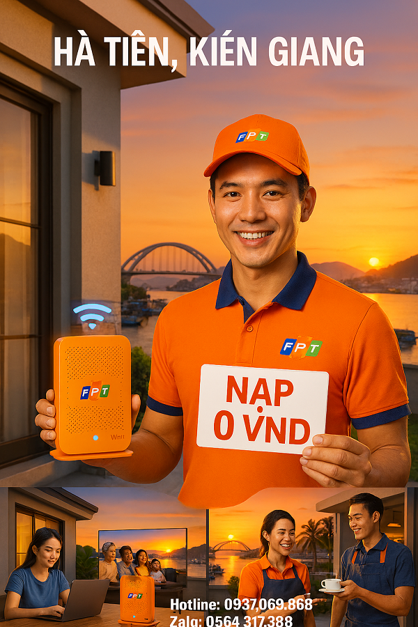 Đăng Ký Lắp FPT Hà Tiên Không Cần Đặt Cọc: Giải Pháp Mạng Siêu Tốc Cho Mọi Nhà