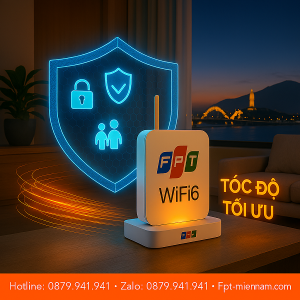 WiFi FPT Sơn Trà – Bảo Mật Mạng Vượt Trội Với Công Nghệ F-Safe