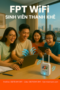 WiFi FPT Thanh Khê Cho Sinh Viên: Kết Nối Siêu Tốc, Chi Phí Cực Thấp