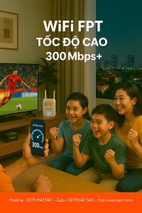WiFi FPT Thanh Khê: Giải Pháp Giải Trí Toàn Diện, Tiết Kiệm Với Combo TV