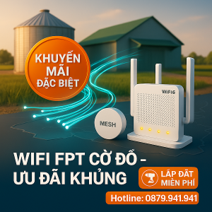 Cập Nhật Bảng Khuyến Mãi Đặc Biệt Cờ Đỏ Khi Lắp WiFi FPT