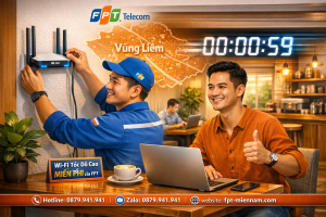 Đăng ký lắp wifi FPT Vũng Liêm bao lâu thì có mạng sử dụng?
