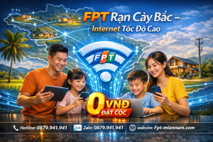 dang-ky-wifi-fpt-mo-cay-bac-khong-can-dat-coc-thu-tuc-5-phut