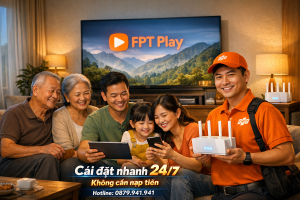 Gói Wifi FPT Khánh Vĩnh Cho Hộ Gia Đình – Kết Nối Yêu Thương, Giải Trí Đỉnh Cao