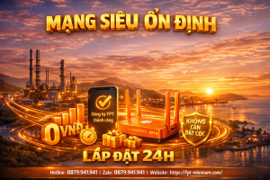 internet-fpt-binh-son-co-on-dinh-khong-danh-gia-chi-tiet-tu-nguoi-dung