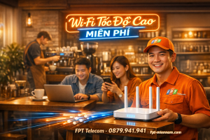 Lắp Mạng FPT Cam Lâm Cho Quán Cafe – Bí Quyết Giữ Chân Khách Hàng