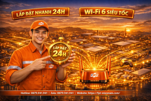 lap-mang-fpt-trang-bom-bao-lau-xong-quy-trinh-than-toc-2026