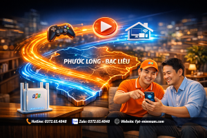 Lắp Wifi FPT Phước Long – Tận Hưởng Tốc Độ Cao Với Ưu Đãi Cạnh Tranh
