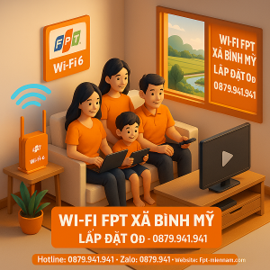 Wi-Fi FPT xã Bình Mỹ – Internet Tốc Độ Cao Cho Mọi Nhà