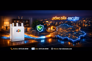 Wifi FPT Hồng Dân – Chất Lượng Có Thực Sự Ổn Định Như Lời Đồn?