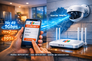 Wifi FPT Vĩnh Cửu dùng camera ổn không? Đánh giá chi tiết