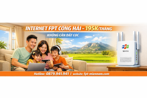 bai-viet-lap-internet-fpt-cong-hai-gia-re-uu-dai-0-dong-dat-coc