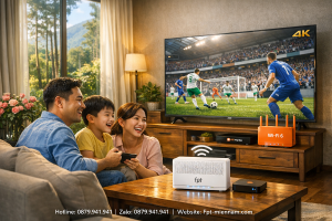 Combo Internet + FPT Play tại Đức Trọng: Giải trí đỉnh cao, chi phí tối giản