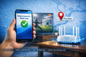Đăng Ký Internet FPT Phường Phú Định Online: Tiết Kiệm Thời Gian, Ưu Đãi Ngập Tràn