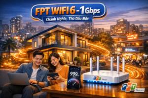 dang-ky-mang-fpt-phuong-chanh-nghia-co-uu-dai-gi-hap-dan