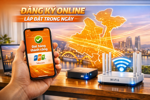 Đăng Ký Wifi FPT Hải Châu Online – Tiện Lợi, Nhanh Chóng, Hỗ Trợ Tận Nhà
