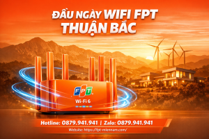 dang-ky-wifi-fpt-thuan-bac-nhanh-chong-thu-tuc-uu-dai-moi-nhat