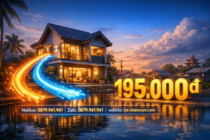 FPT Thị Trấn Hòa Bình: Cáp Quang Tốc Độ Cao Giá Chỉ Từ 1xx.000đ