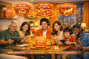 goi-wifi-fpt-cho-gia-dinh-4-6-nguoi-ket-noi-van-thiet-bi-muot-ma-moi-luc