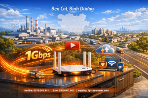 goi-wifi-fpt-phu-hop-khu-cong-nghiep-ben-cat-giai-phap-ket-noi-toan-dien