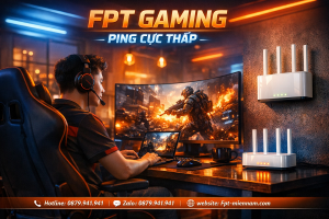 Lắp Mạng FPT Chơi Game Mượt Tại Quy Nhơn: Đánh Bại Mọi Đối Thủ