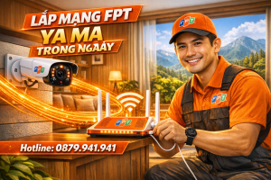 lap-mang-fpt-ya-ma-trong-ngay-giai-phap-internet-sieu-toc-cho-gia-dinh