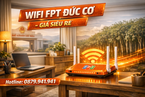 lap-wifi-fpt-duc-co-gia-re-ket-noi-sieu-toc-uu-dai-ngap-tran