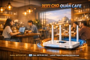 Lắp wifi FPT Liên Chiểu cho quán cafe – Chìa khóa giữ chân khách hàng