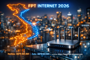 Lắp wifi FPT Liên Chiểu giá rẻ – Sự lựa chọn hàng đầu cho sinh viên và hộ gia đình