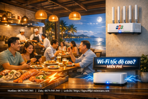 Lắp wifi FPT Ninh Chử cho quán ăn, nhà hàng: Bí quyết giữ chân khách hàng