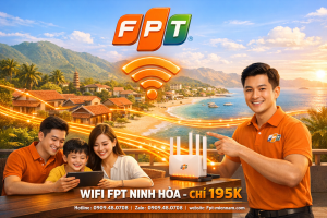 lap-wifi-fpt-ninh-hoa-gia-re-uu-dai-cuc-lon-lap-dat-sieu-toc