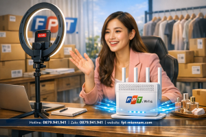 Lắp WiFi FPT Phường Chánh Hưng Cho Shop Online: Chốt Đơn Thần Tốc