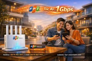 lap-wifi-fpt-tan-uyen-uu-dai-cuc-lon-toc-do-dinh-cao-chi-phi-cuc-re