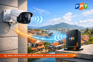 wifi-fpt-hoai-nhon-cho-camera-giai-phap-giam-sat-hoan-hao