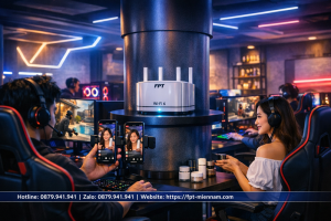 wifi-fpt-pleiku-cho-quan-net-cau-hinh-cao-dang-cap-game-net-2026