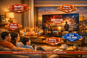 wifi-fpt-tran-van-thoi-toc-do-cao-giai-tri-dinh-cao-xem-netflix-muot-ma