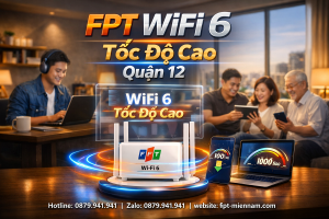 Các Gói FPT Phường Trung Mỹ Tây Tốt Nhất Cho Từng Nhu Cầu Sử Dụng