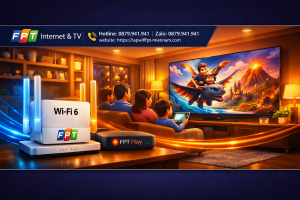 Combo Internet + TV FPT Thuận An: Trọn Bộ Giải Trí Cho Cả Gia Đình, Giá Cực Rẻ