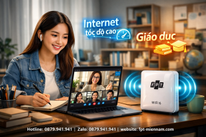 Internet FPT Phường Diên Hồng Học Online: Kết Nối Tri Thức, Không Lo Gián Đoạn