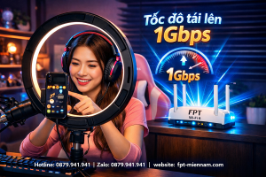 Internet FPT Phường Hòa Bình Livestream: Giải Pháp Cho Kols & Shop Online