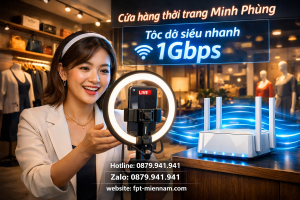 Lắp Mạng FPT Phường Minh Phụng Cho Shop: Kết Nối Ổn Định, Kinh Doanh Phát Đạt